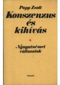 Papp Zsolt - Konszenzus és kihívás