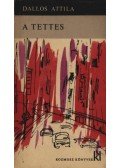 Dallos Attila - A tettes