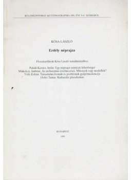 Paládi-Kovács Attila, Hofer Tamás, Miskolczy Ambrus, Tóth Zoltán - Erdély néprajza Paládi-Kovács Attila, Hofer Tamás, Miskolczy Ambrus, Tóth Zoltán - Erdély néprajza, Budapest 1991 antikvár könyv