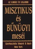 Hoch, Edward D. - Az elmúlt év legjobb misztikus és bűnügyi meséi
