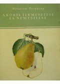 Porpáczy Aladár,Mohácsy Mátyás - A körte termesztése és nemesítése