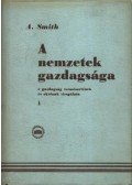Adam Smith - A nemzetek gazdagsága