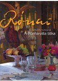 Köves Szilvia - Rónai - A Róma-villa titka