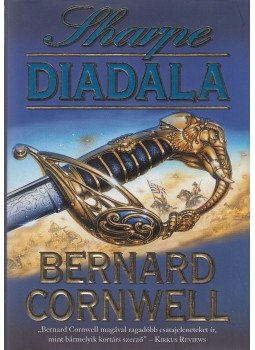 Bernard Cornwell - Sharpe diadala Bernard Cornwell - Sharpe diadala, Debrecen 0 antikvár könyv