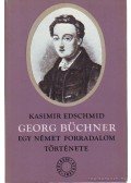 Edschmid, Kasimir - Georg Büchner