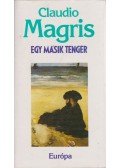 Claudio MAGRIS - Egy másik tenger