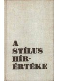 Zsilka Tibor - A stílus hírértéke