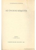 Bagi Rózsa,Daróczi Erzsébet - Az óvodai bábjáték