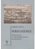 Perjés Géza - Seregszemle