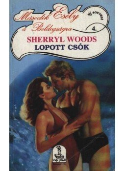 Woods, Sherryl - Lopott csók Woods, Sherryl - Lopott csók, 1993 antikvár könyv