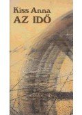 Kiss Anna - Az idő