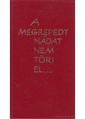 Cserháti Sándor,Balikó Zoltán - A megrepedt nádat nem töri el...