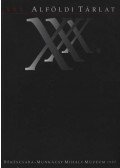 Banner Zoltán - XXX. Alföldi Tárlat