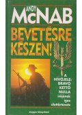 McNab, Andy - Bevetésre készen!
