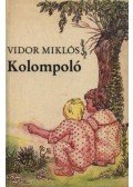 Vidor Miklós - Kolompoló