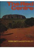 Robin Smith and Keith Willey - The Red Centre