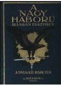 Lándor Tivadar - A nagy háború irásban és képekben I. kötet