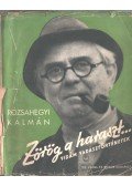 Rózsahegyi Kálmán - Zörög a haraszt