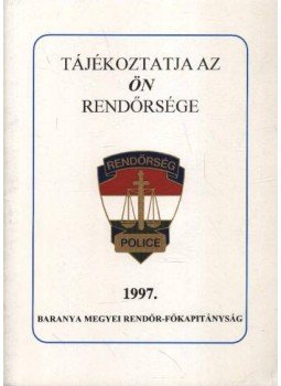 Ernyes Mihály - Tájékoztatja az ön rendőrsége 1997.