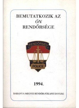 Ernyes Mihály - Bemutatkozik az ön rendőrsége 1994.
