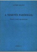 Ujváry Zoltán - A temetés paródiája