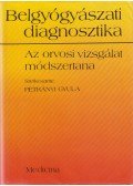 Petrányi Gyula - Belgyógyászati diagnosztika