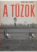 Sterbetz István,Nagy Lajos,Fodor Tamás - A túzok