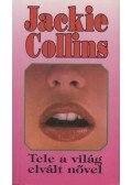 Jackie Collins - Tele a világ elvált nővel