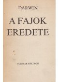Charles Darwin - A fajok eredete