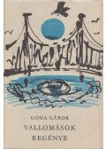 Goda Gábor - Vallomások regénye