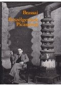 Brassai - Beszélgetések Picassóval