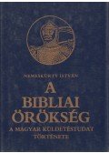 Nemeskürty István - A bibliai örökség