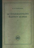 H. Sz. Kostojanc - Az összehasonlító élettan alapjai