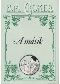 Croker, B. M. - A másik
