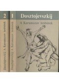 Dosztojevszkij, Fjodor Mihajlovics - A Karamazov testvérek I-II.