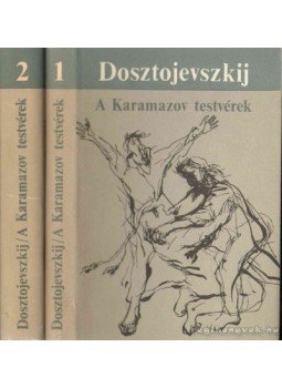 Dosztojevszkij, Fjodor Mihajlovics - A Karamazov testvérek I-II. Dosztojevszkij, Fjodor Mihajlovics - A Karamazov testvérek I-II., Budapest 1975 antikvár könyv