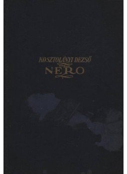 Kosztolányi Dezső - Nero Kosztolányi Dezső - Nero, Budapest 0 antikvár könyv