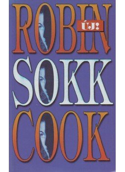 Robin Cook - Sokk Robin Cook - Sokk, Budapest 2002 antikvár könyv