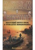 Heinz G. Konsalik - A dzsunkaorvos
