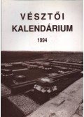 Mike Jánosné (szerk.),Szabó Béláné (szerk.),Tóthné Papp Katalin (szerk.) - Vésztői kalendárium 1994