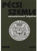 Romváry Ferenc - Pécsi Szemle 2002. nyár