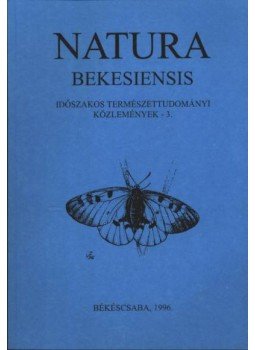 Réthy Zsigmond - Natura Bekesiensis 1996/3. Réthy Zsigmond - Natura Bekesiensis 1996/3., Békéscsaba 1996 antikvár könyv