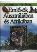 Prof. Dr. Josef H. Reichholf,Gunter Steinbach - Emlősök Ausztráliában és Afrikában