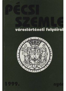 Romváry Ferenc - Pécsi Szemle 1999. nyár Romváry Ferenc - Pécsi Szemle 1999. nyár, Pécs 1999 antikvár könyv