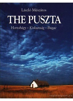 Mészáros László - The Puszta Mészáros László - The Puszta, Budapest 1998 antikvár könyv