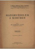 Csörgey Titus - Madárvédelem a kertben