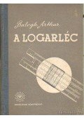 Balogh Arthur - A logarléc