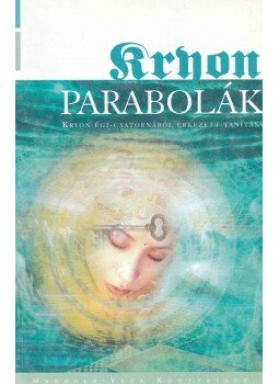 Carroll, Lee - Parabolák, Budakeszi 2004 antikvár könyv
