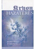 Carroll, Lee - Hazatérés