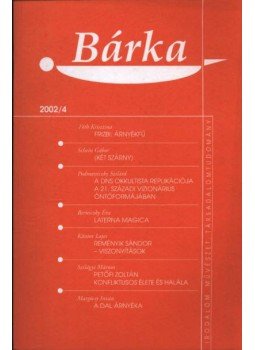 Elek Tibor - Bárka 2002/4 Elek Tibor - Bárka 2002/4, Békéscsaba 2002 antikvár könyv